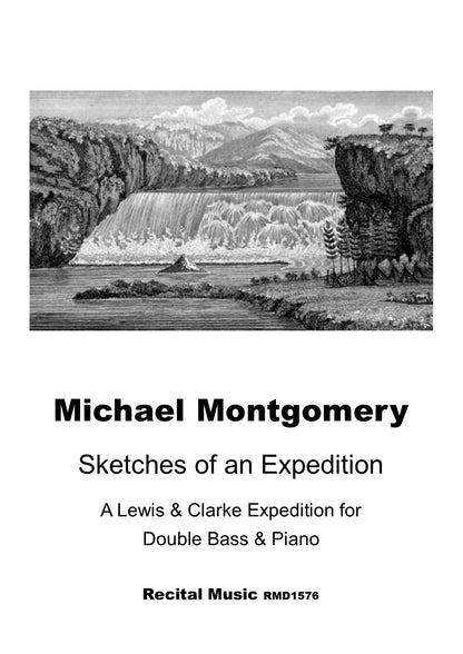 Michael Montgomery: Sketches of an Expedition for double bass & piano