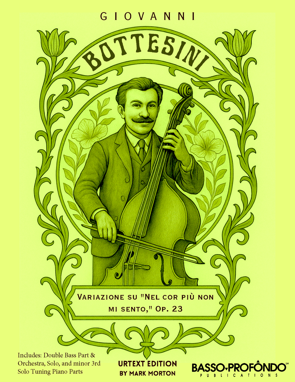 Bottesini: Variations on "Nel cor più non mi sento" Op. 23 (urtext ed. Mark Morton)