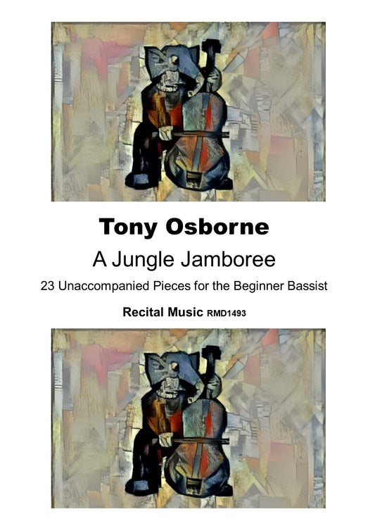 Tony Osborne: A Jungle Jamboree - 23 Unaccompanied Pieces for the Beginner Bassist