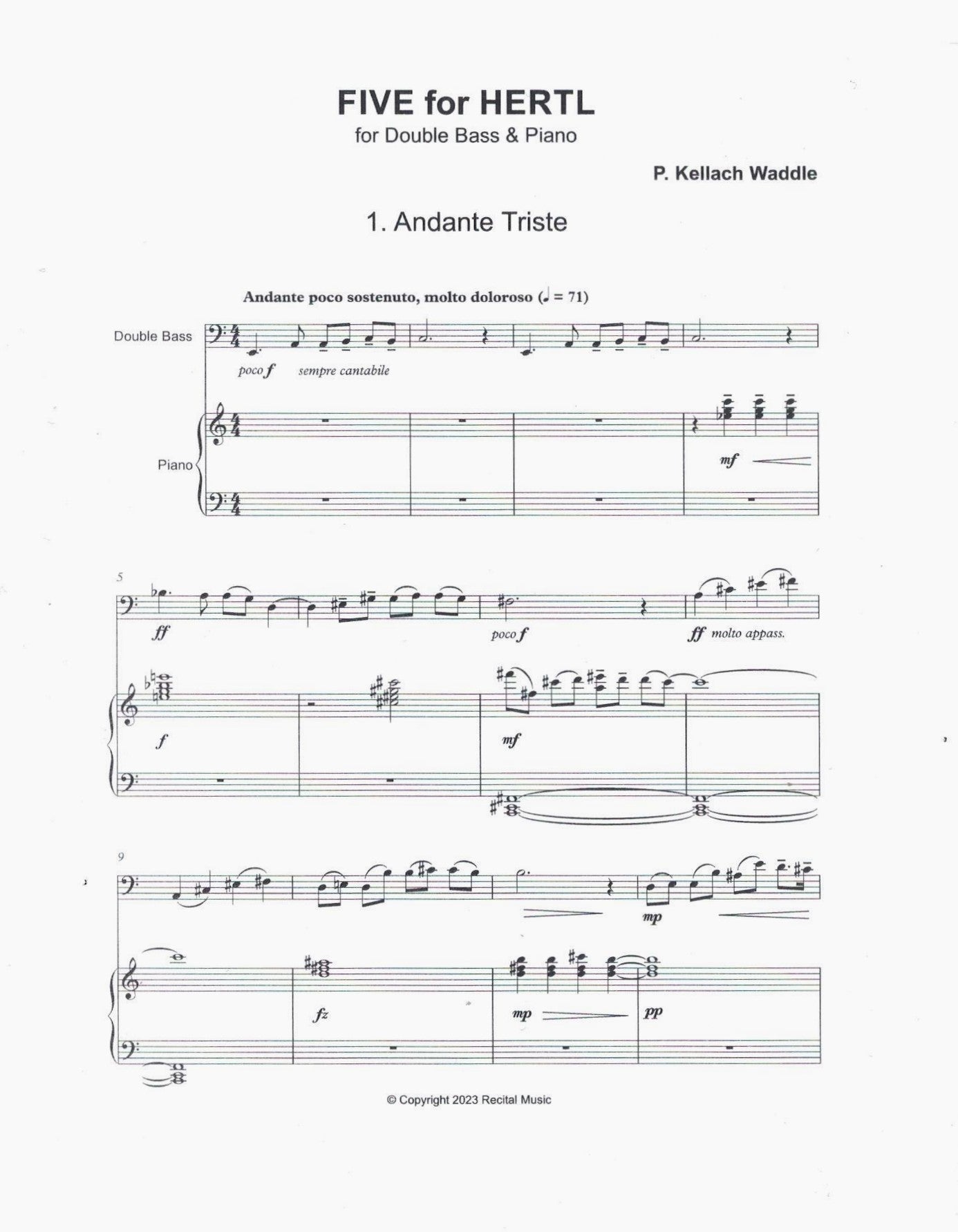 P. Kellach Waddle: Five for Hertl for double bass & piano