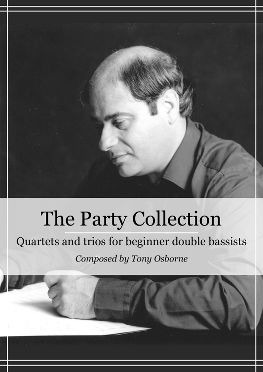 Tony Osborne: The Party Collection for Bass Trio & Quartet