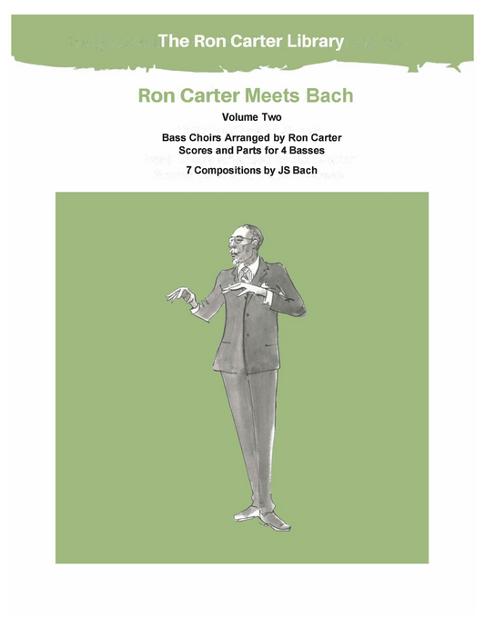 Ron Carter Meets Bach Vol. 2 for double bass quartet