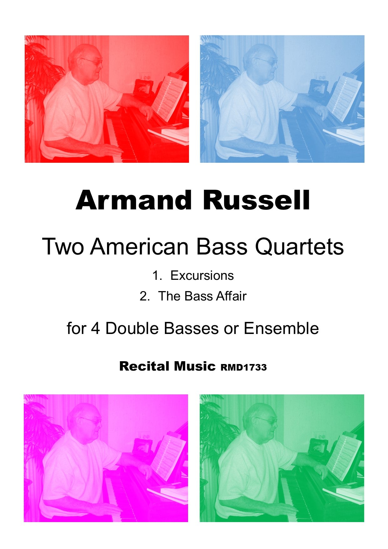 Armand Russell: Two American Bass Quartets