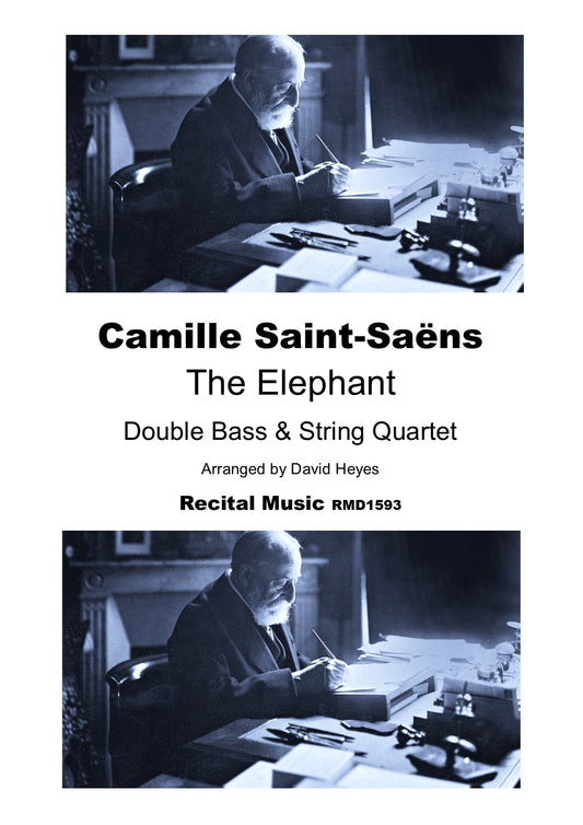 Saint-Saens: The Elephant for Double Bass & String Quartet (arr. Heyes)