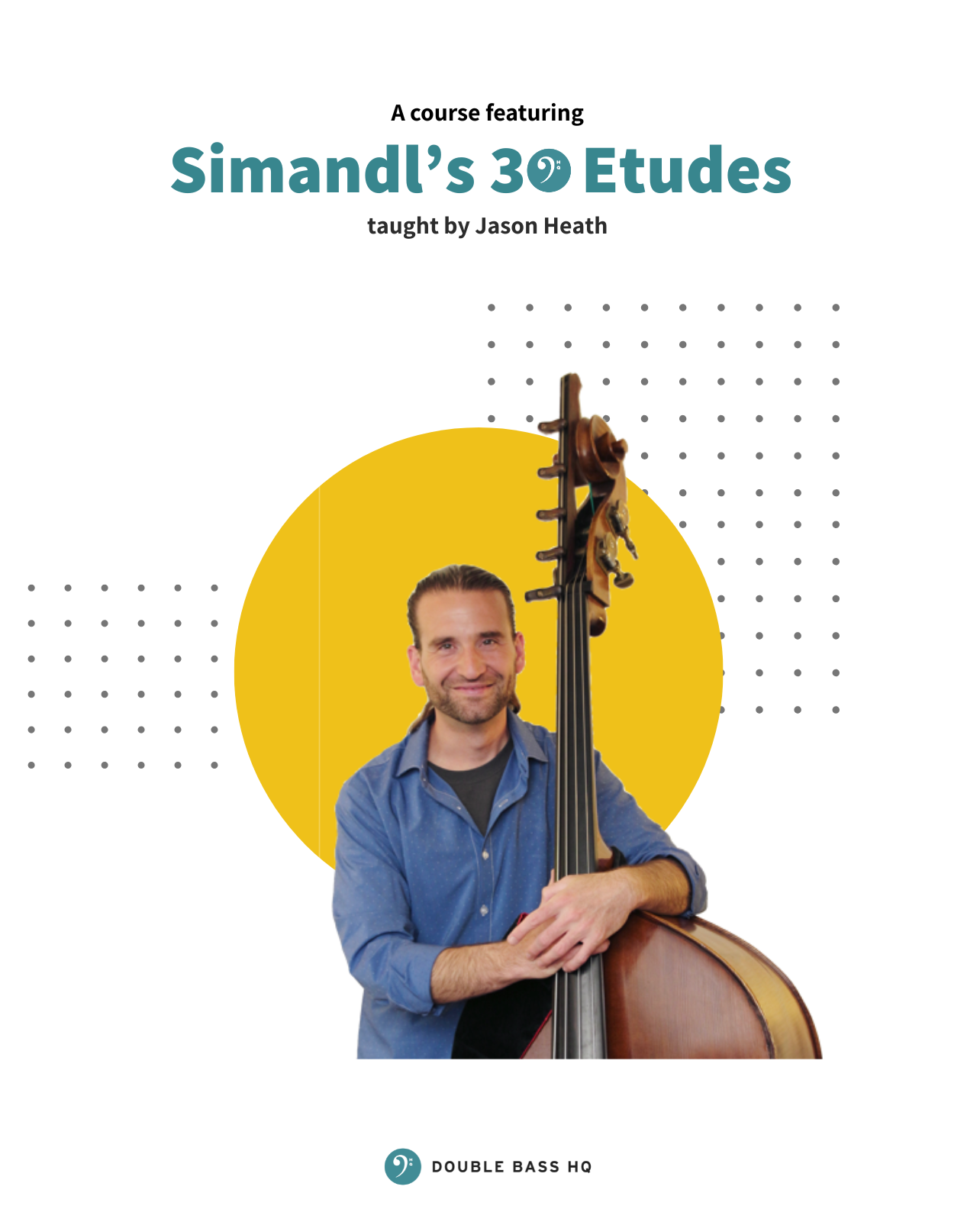Simandl’s 30 Etudes for Double Bass (video course & digital edition)