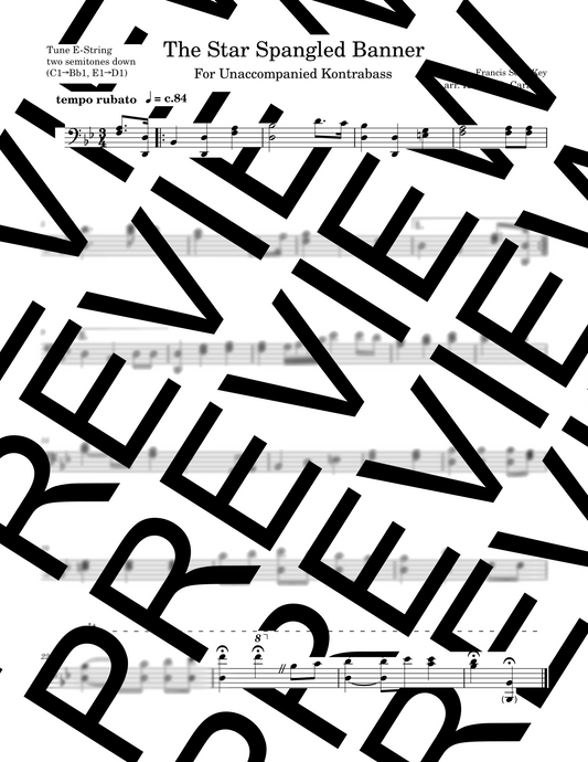The Star Spangled Banner for unaccompanied contrabass (arr. Kody S.D Caraveo)