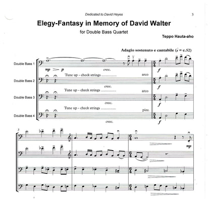 Teppo Hauta-aho: Elegy-Fantasy in Memory of David Walter for double bass quartet