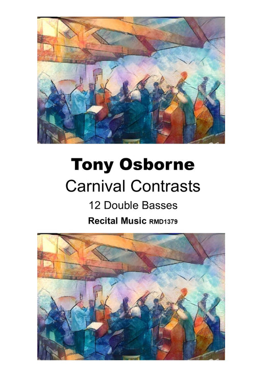Tony Osborne: Carnival Contrasts for 12 double basses