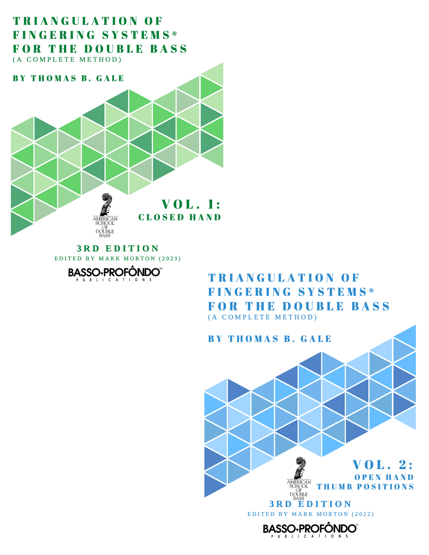 Thomas B. Gale: Triangulation of Fingering Systems for the Double Bass (A Complete Method), Vol. 1