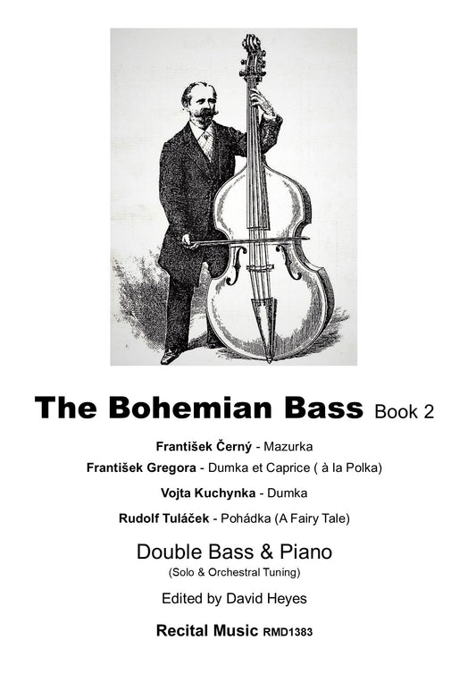 The Bohemian Bass Book 2 for double bass & piano (ed. David Heyes)