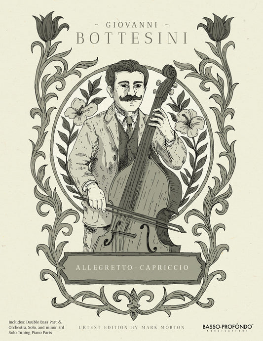 Bottesini: Allegretto-Capriccio for Double Bass and Piano (urtext ed. Mark Morton)