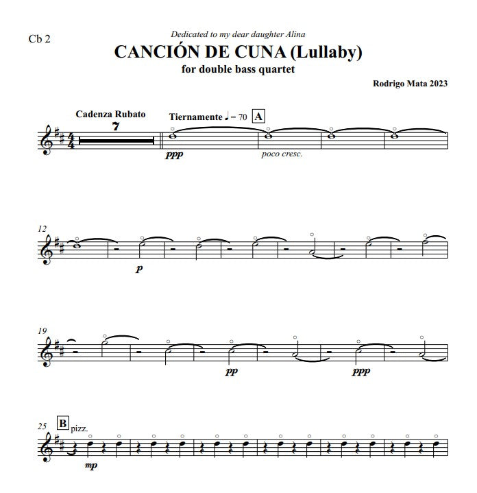 Rodrigo Mata: Cancion de Cuna (Lullaby) for double bass quartet (2023)