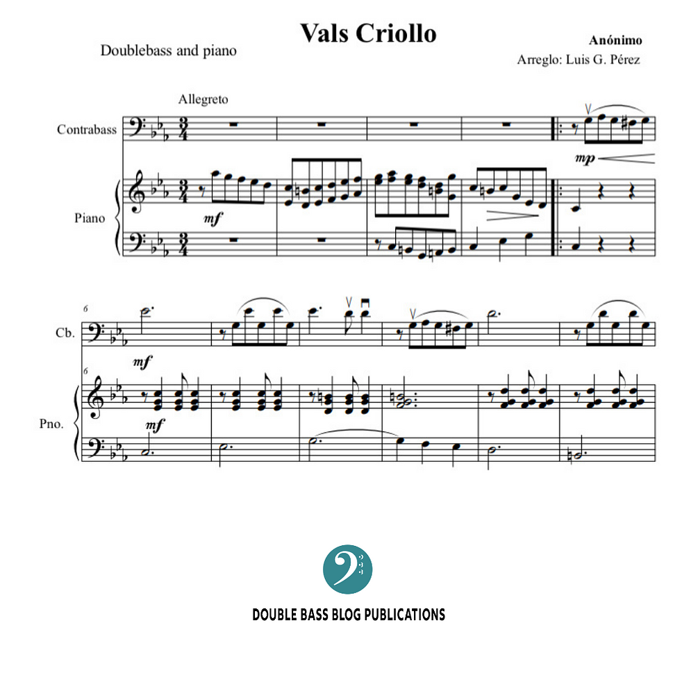 Vals Criollo (Peruvian Waltz) for double bass and piano arranged by Luis Pérez