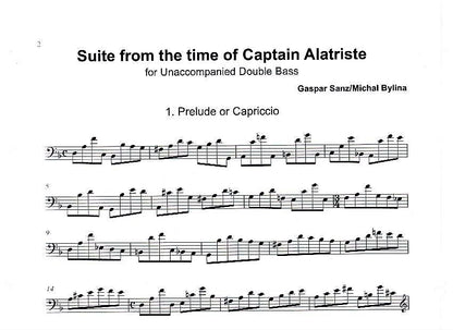 Gaspar Sanz/Michal Bylina: Suite from the time of Captain Alatriste for unaccompanied double bass