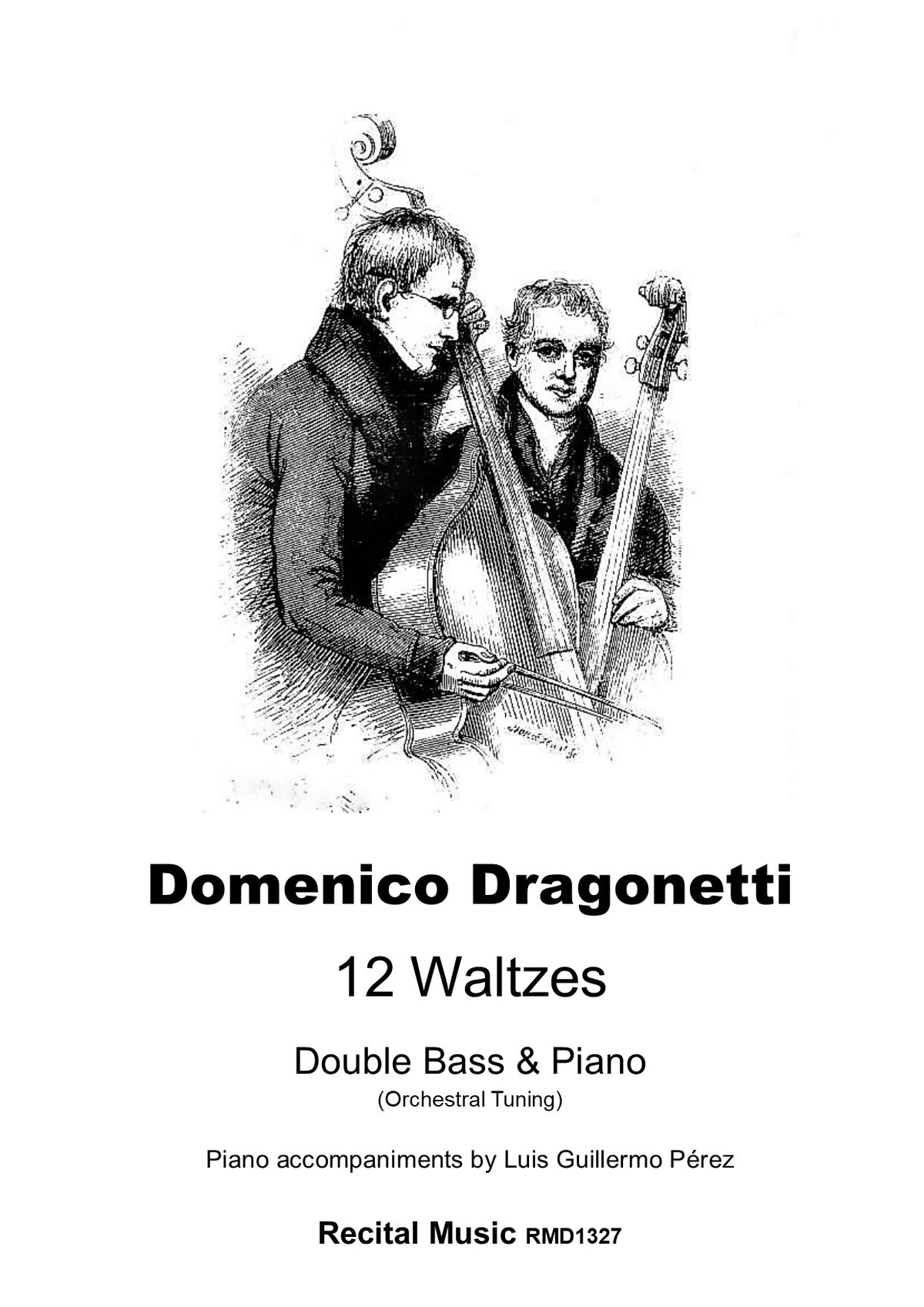 Dragonetti Domenico Dragonetti: 12 Waltzes for double bass & piano (arr. Peréz ...