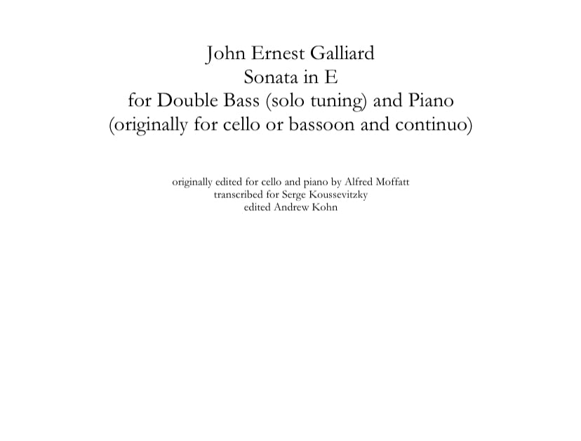 John Ernest Galliard: Sonata in E for Bass (solo tuning) and Piano (ed. Kohn)