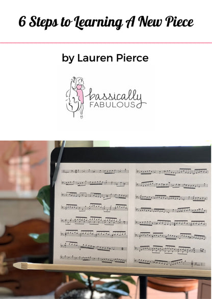 Lauren Pierce: 6 Steps to Learning A New Piece