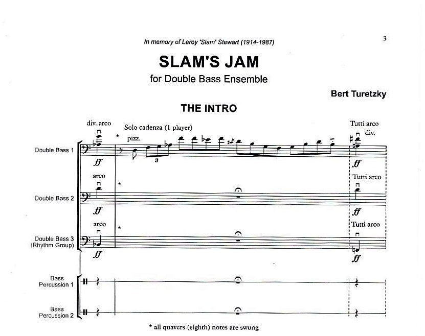 Bertram Turetzky: Slam's Jam for double bass ensemble