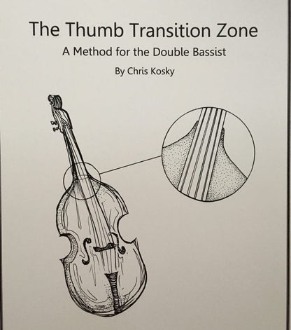 Chris Kosky: The Thumb Transition Zone Sampler