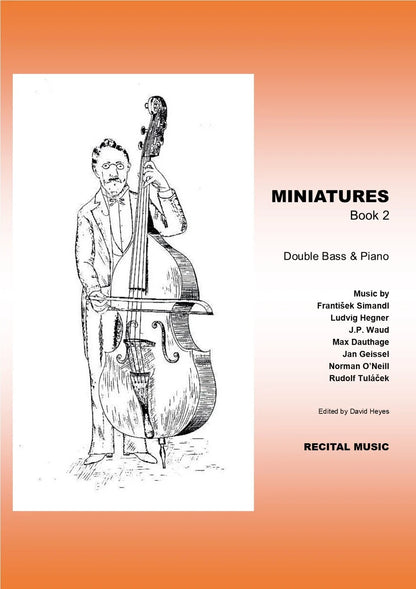 Miniatures Book 2 for double bass & piano (edited by David Heyes)
