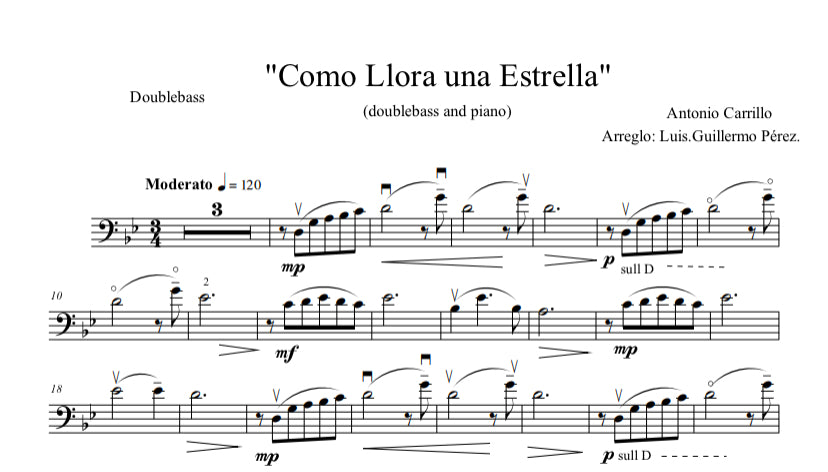 Como llora una Estrella for double bass and piano (arranged by Luis Perez)