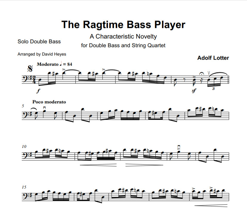 Adolf Lotter: The Ragtime Bass Player for double bass and string quartet (arranged by David Heyes)