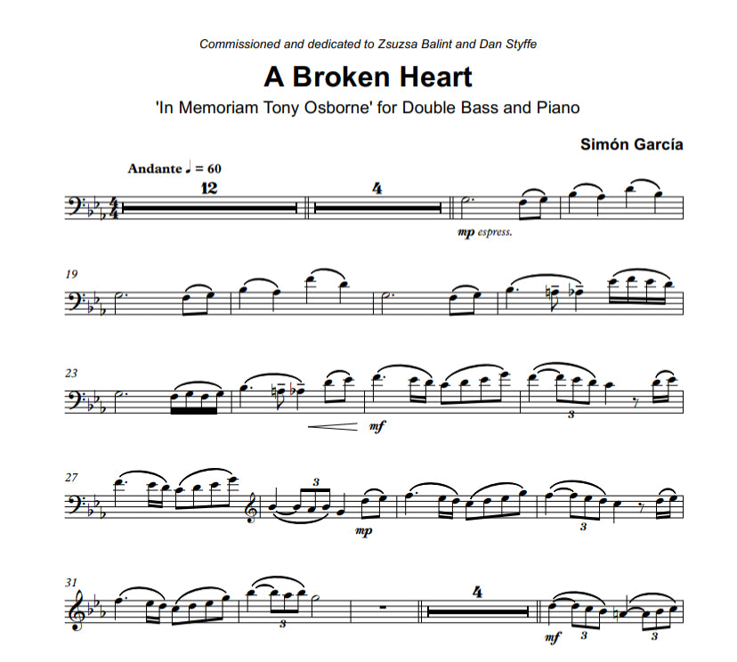 Simón García: A Broken Heart 'In Memoriam Tony Osborne' for double bass & piano