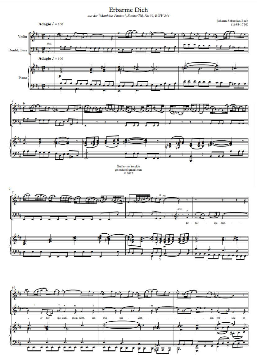 J.S. Bach: Erbarme dich, mein Gott for double bass (BWV 244), violin (or violincello), and piano (edited by Guillermo Soteldo)