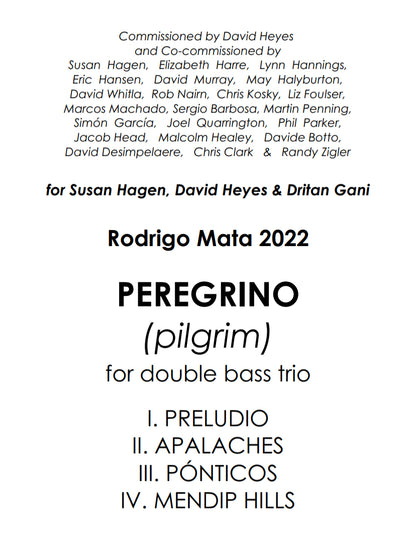 Rodrigo Mata: Peregrino (Pilgrim) For double bass trio (2022)