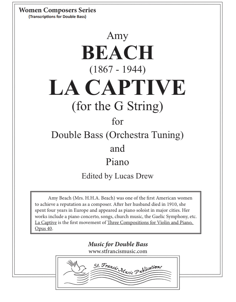 Amy Beach: La Captive (for the G String) for double bass and piano (edited by Lucas Drew)