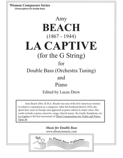 Amy Beach: La Captive (for the G String) for double bass and piano (edited by Lucas Drew)